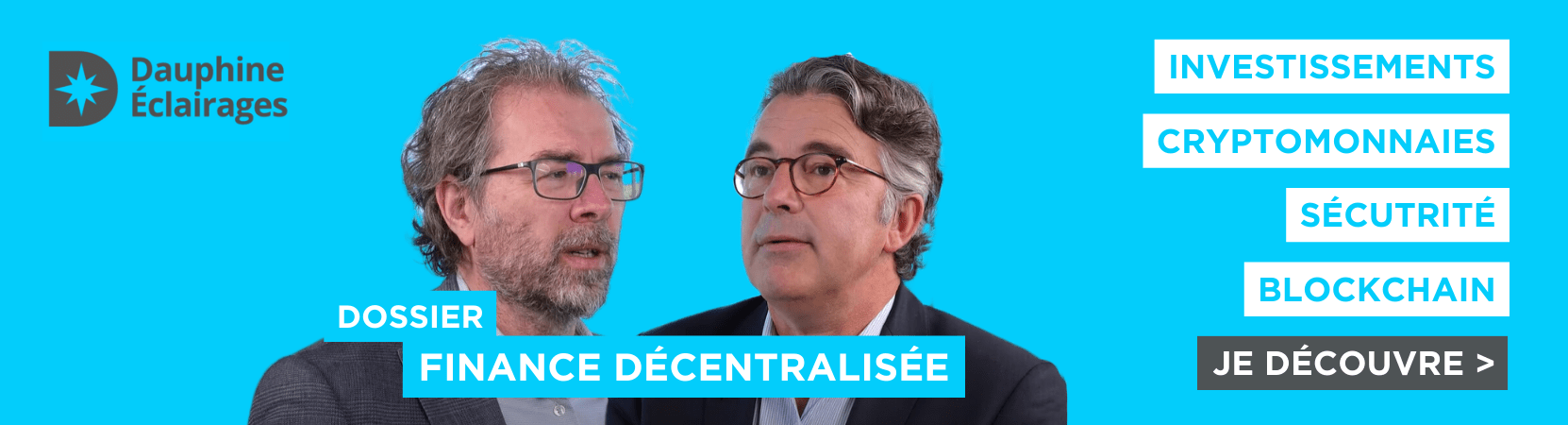 Dauphine Eclairages : Dossier Finance décentralisée